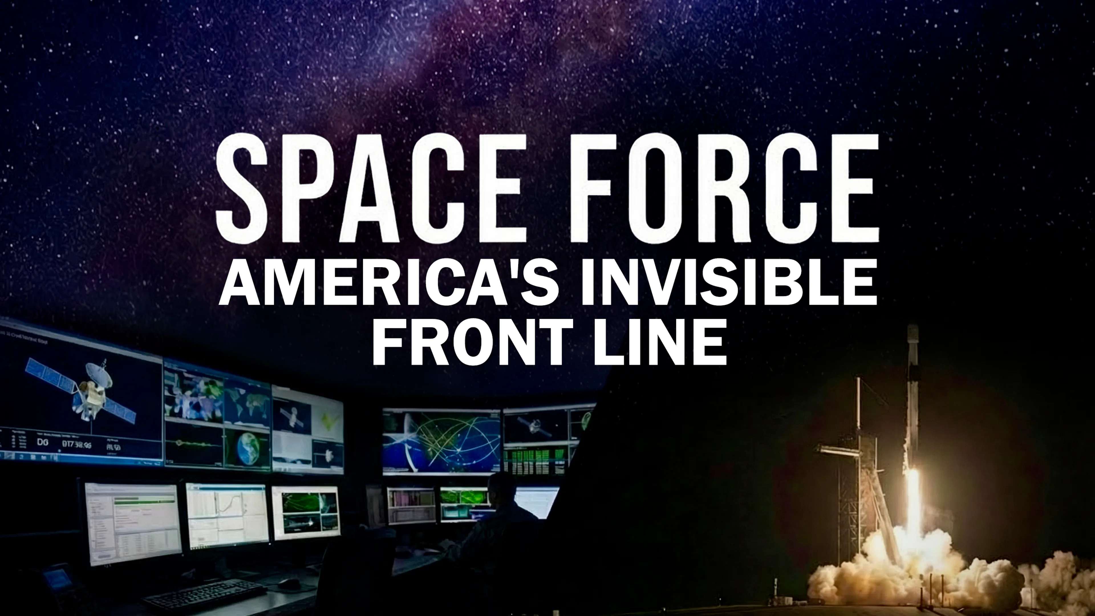 Space Force: America's Invisible Front Line poster